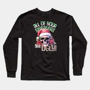 Sarcastic Christmas Joke Skull Long Sleeve T-Shirt